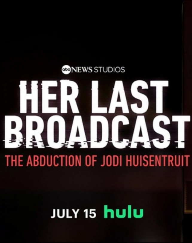 Her Last Broadcast: The Abduction of Jodi Huisentruit - Temporada 1