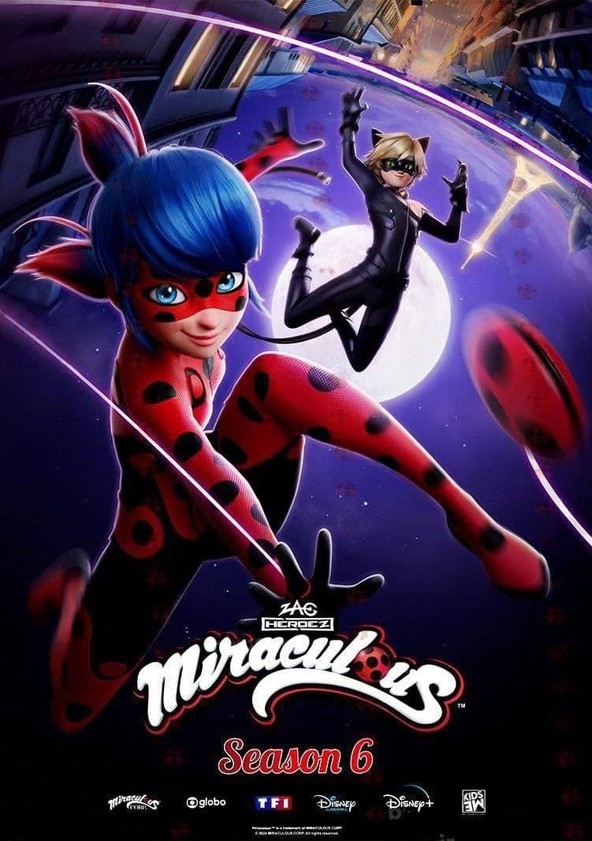 Miraculous: Las aventuras de Ladybug - Temporada 6