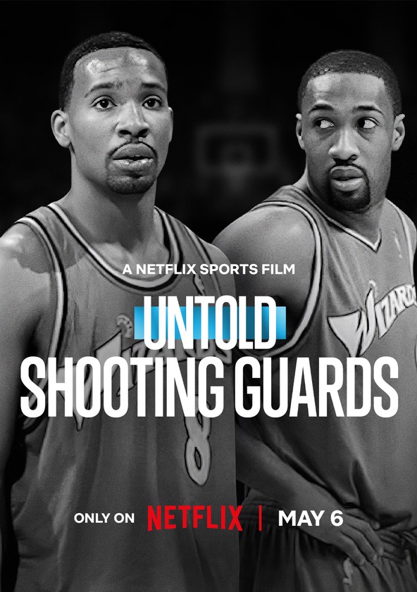 Untold: Shooting Guards
