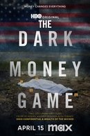 The Dark Money Game - Temporada 1