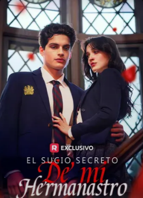 El Sucio Secreto de mi Hermanastro - Temporada 1