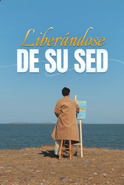 Liberándose de Su Sed - Temporada 1