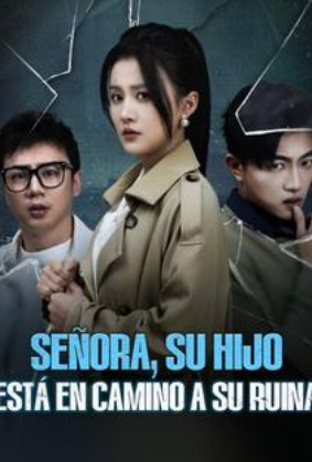 Señora, Su Hijo Está en Camino a Su Ruina - Temporada 1