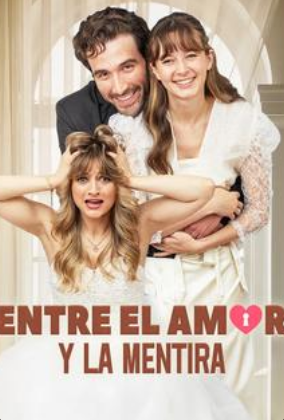Entre el Amor y la Mentira - Temporada 1