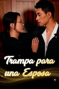 Trampa para una Esposa - Temporada 1