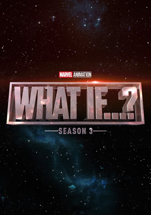 ¿Qué pasaría si...? - Temporada 3