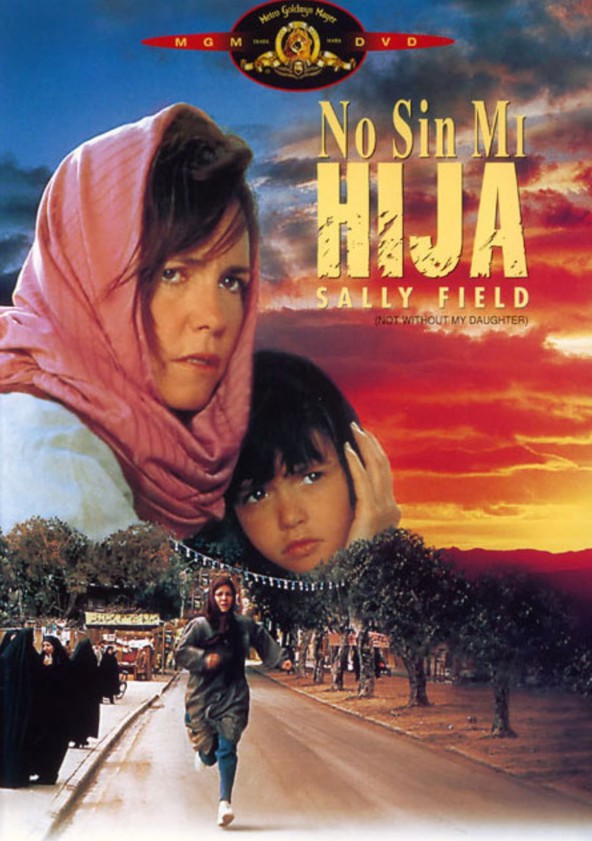 La huída: no sin mi hija