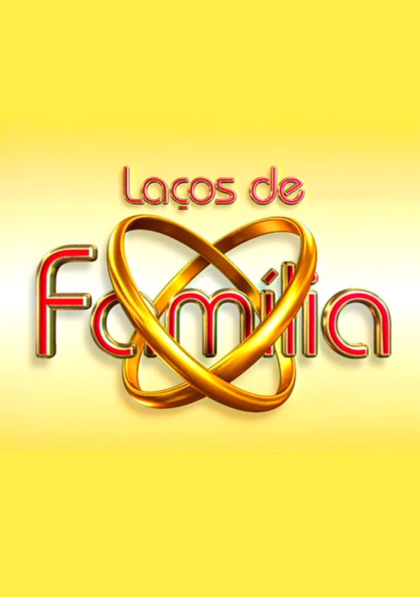 Laços de Família - Temporada 1