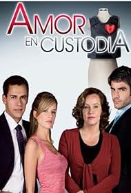 Amor en custodia - Temporada 1