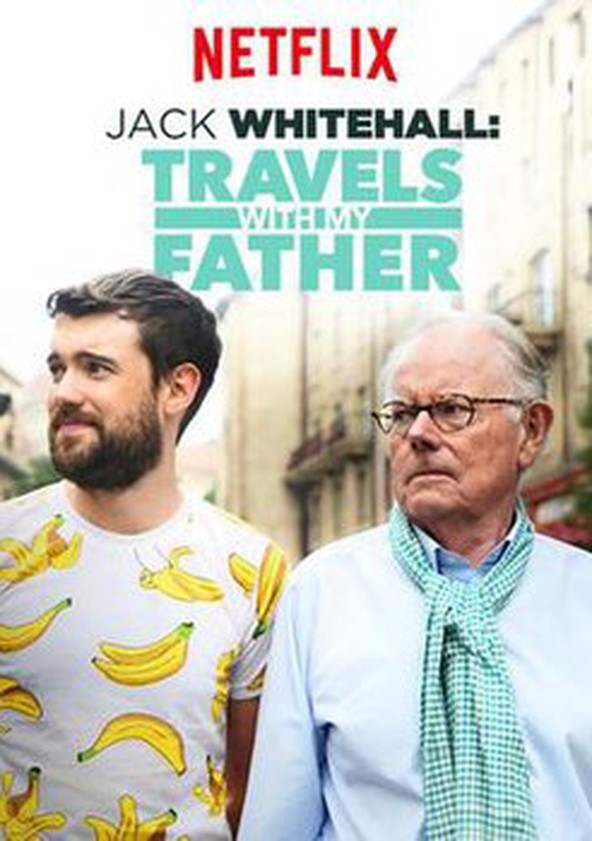 Jack Whitehall: Travels with My Father - Temporada 5