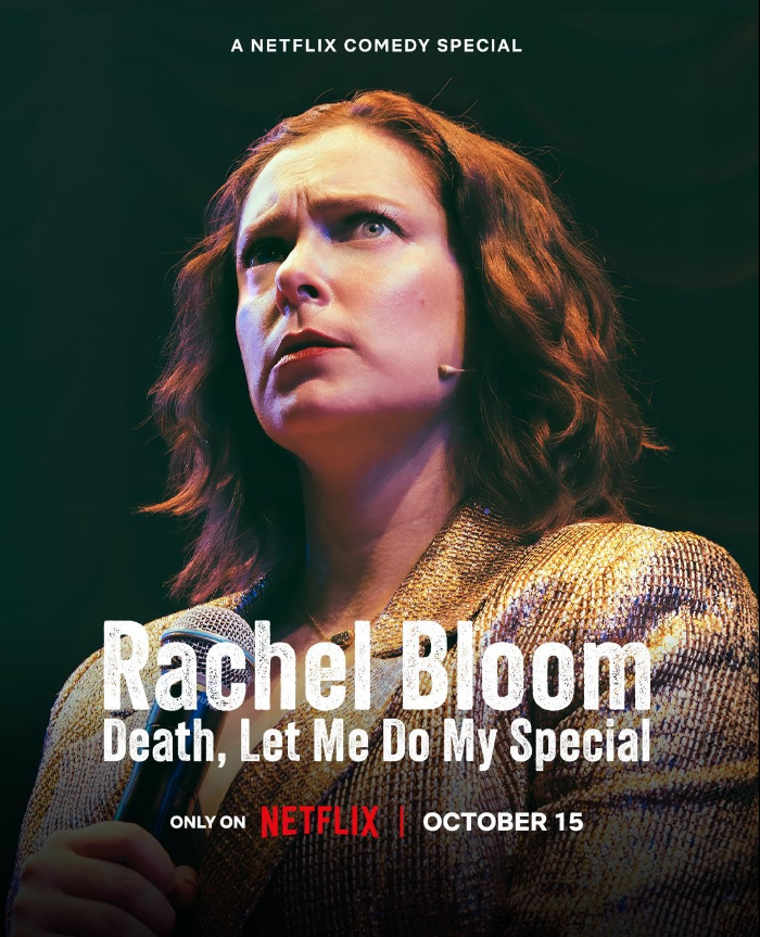 Rachel Bloom: Death, Let Me Do My Special