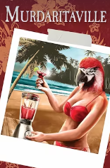 Murdaritaville