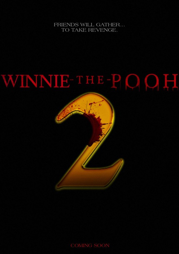 Winnie the Pooh: Miel y sangre. Parte 2Winnie the Pooh: Miel y sangre. Parte 2 2