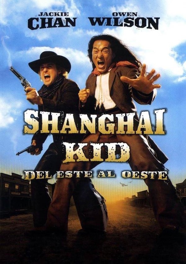 Shanghai Kid: Del Este al Oeste