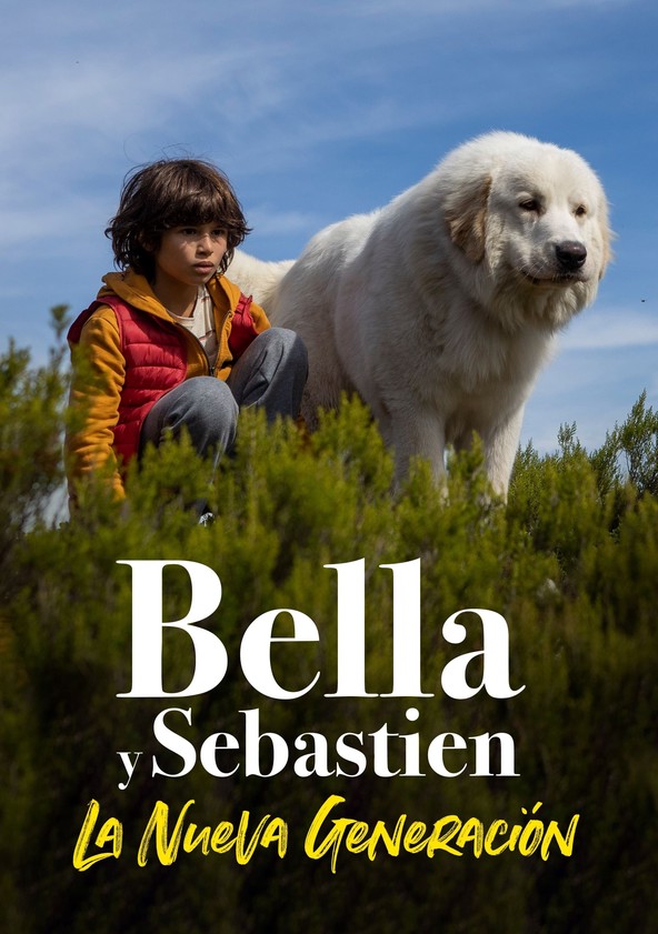 Belle et Sébastien: Nouvelle génération