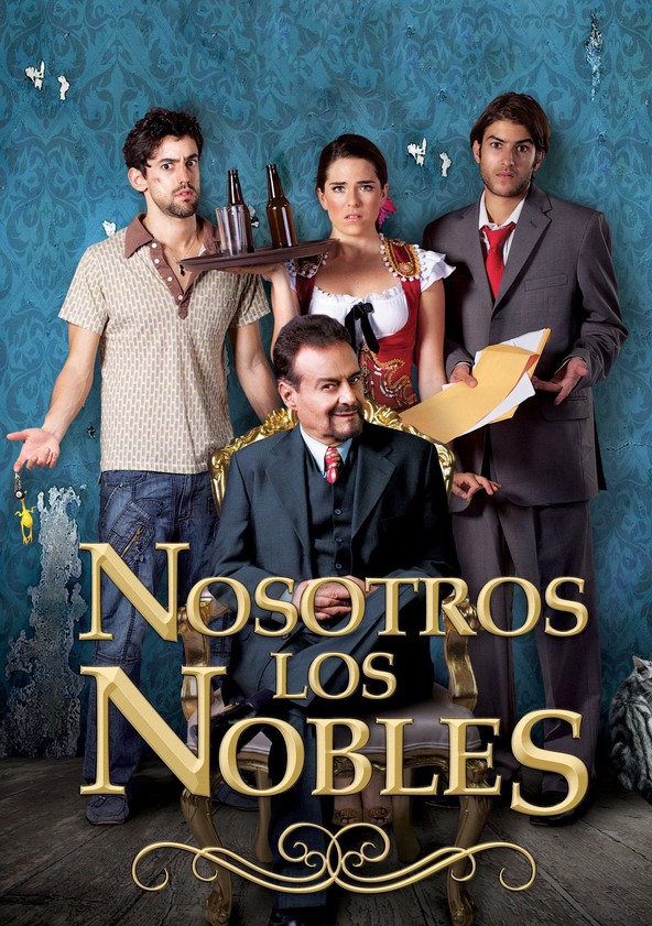 Nosotros los Nobles