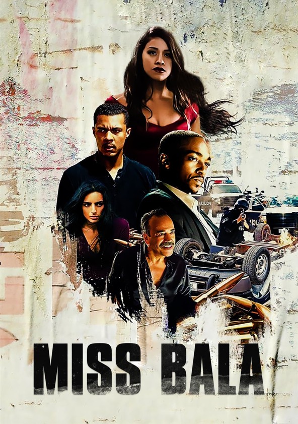 Miss Bala: sin piedad