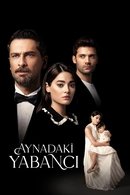 Aynadaki Yabanci - Temporada 1