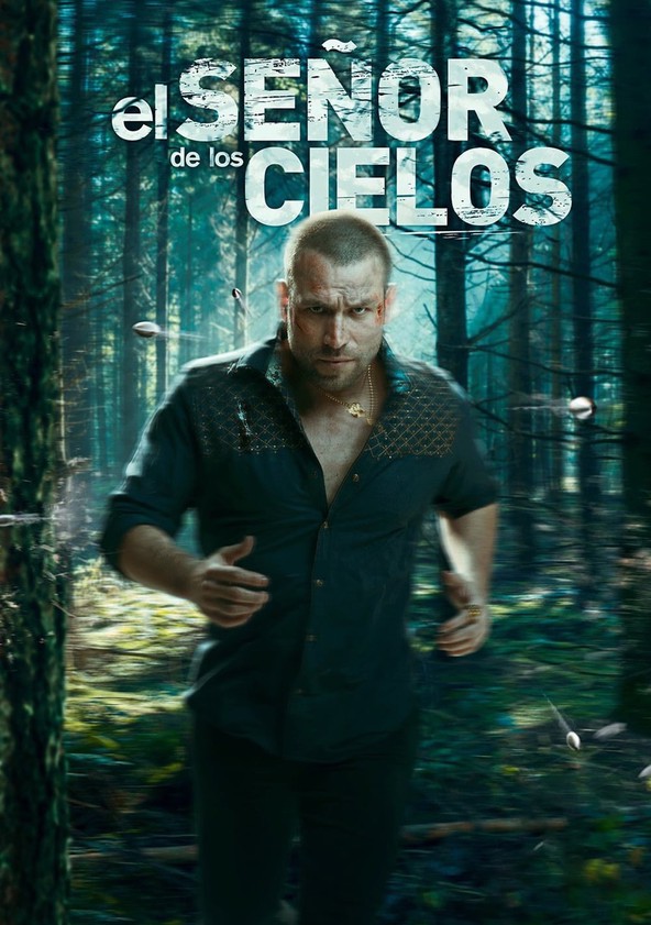 El Señor de los Cielos - Temporada 6