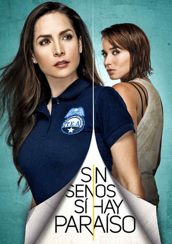 Sin Senos Sí Hay Paraíso - Temporada 4