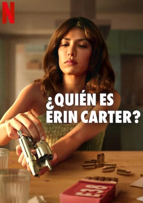 ¿Quién es Erin Carter? - Temporada 1