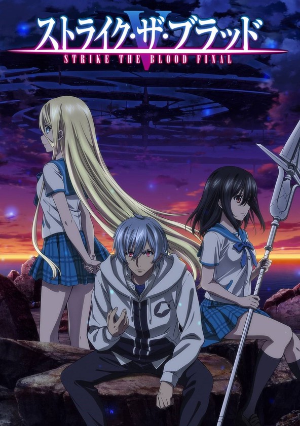 Strike the Blood - Temporada 5