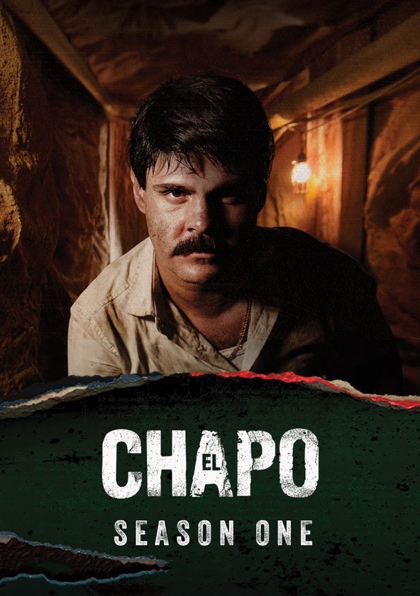 El Chapo - Temporada 1