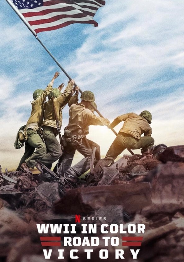 La Segunda Guerra Mundial a todo color: Camino a la victoria - Temporada 1