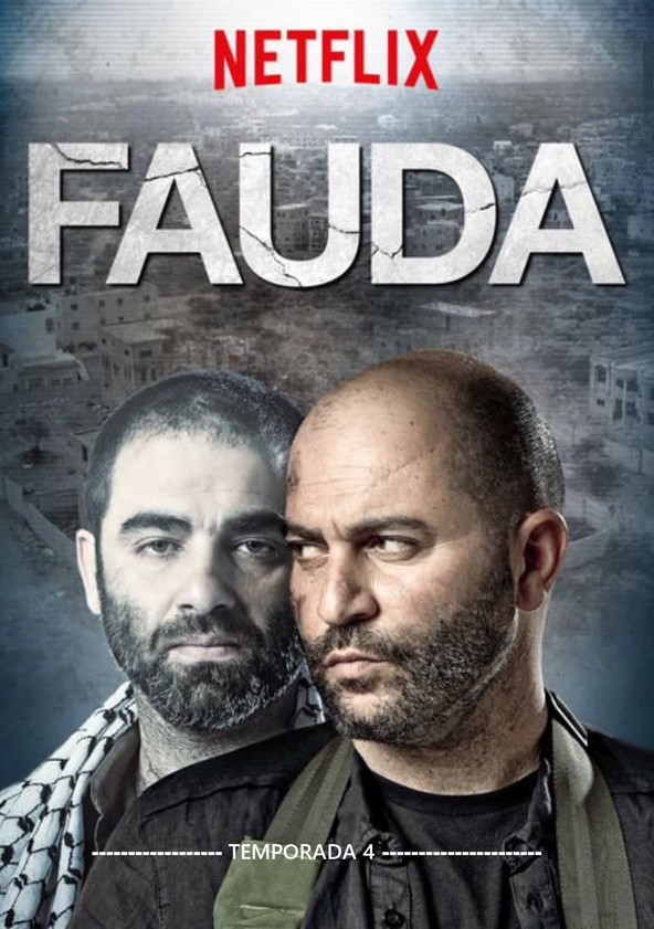 Fauda - Temporada 4