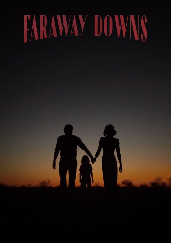 Faraway Downs: Australia - Temporada 1