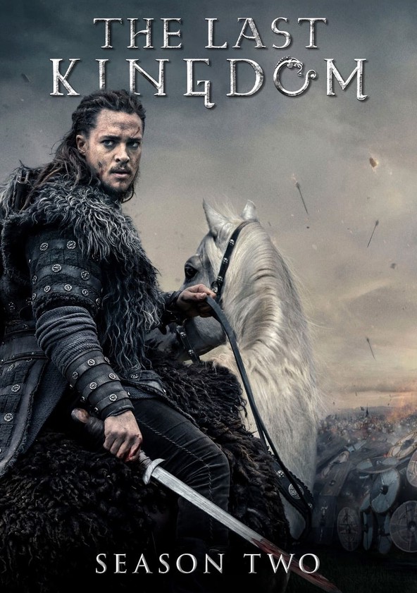 The Last Kingdom - Temporada 2