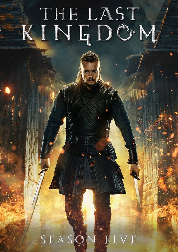 The Last Kingdom - Temporada 5