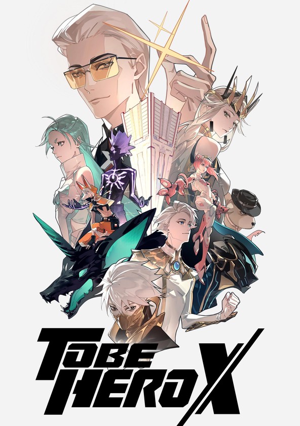 To Be Hero X - Temporada 1