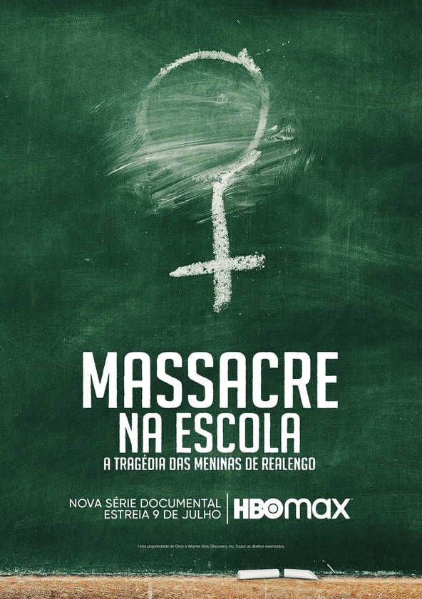 Massacre na Escola: A Tragédia das Meninas de Realengo - Temporada 1