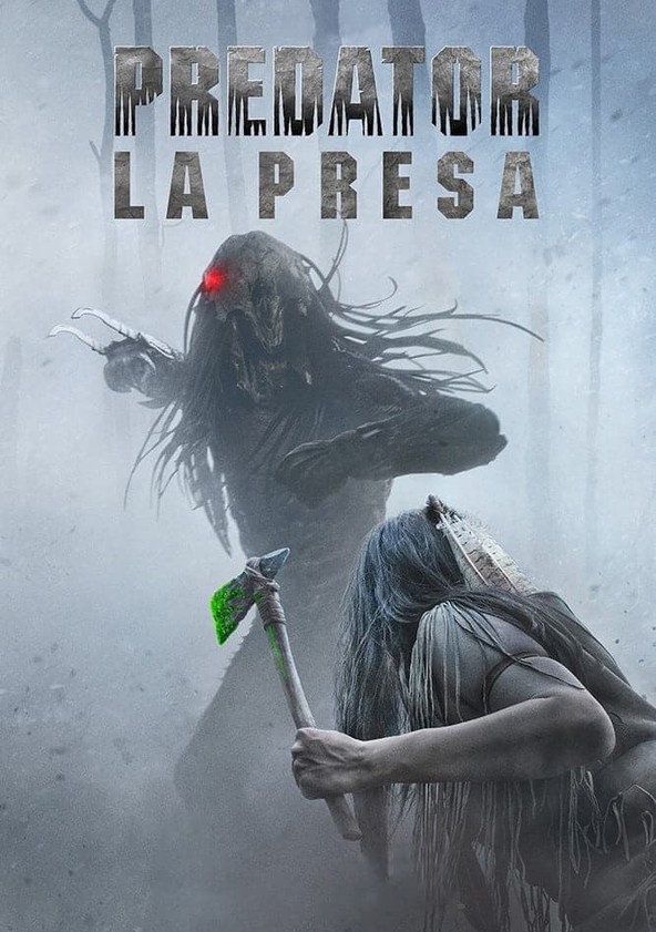 Depredador: La Presa