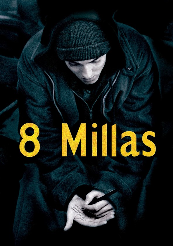 8 Mile: Calle de las ilusiones