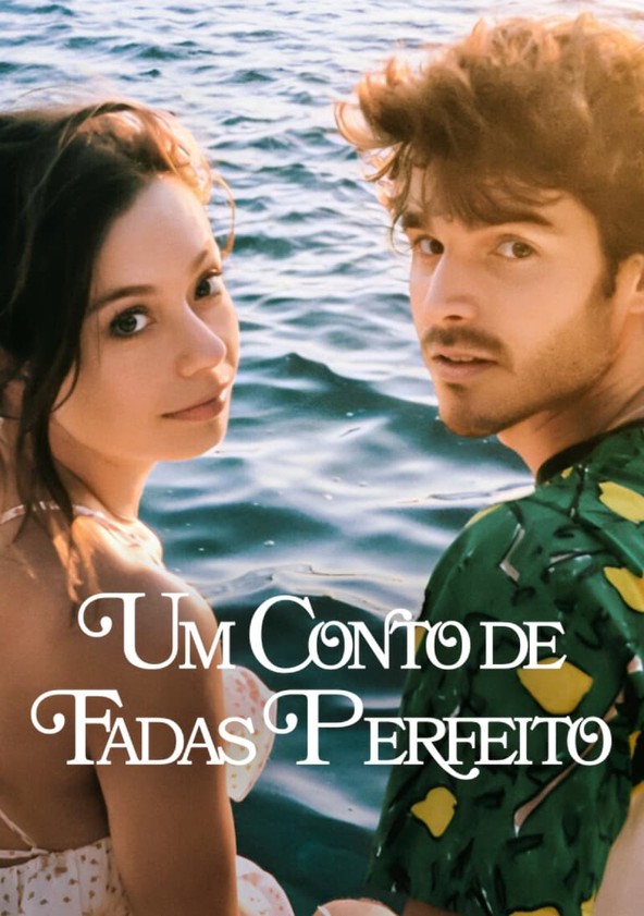 Um Conto de Fadas Perfeito - Temporada 1