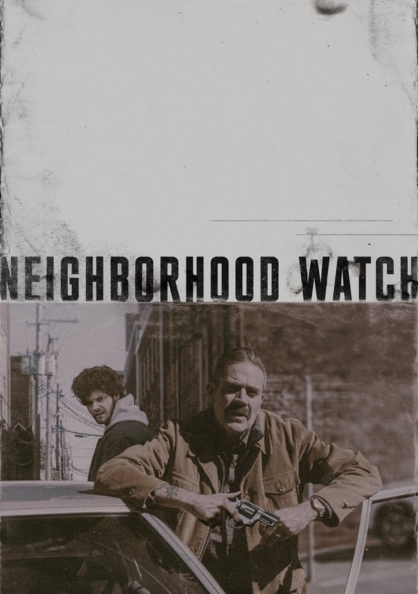 Neighborhood Watch