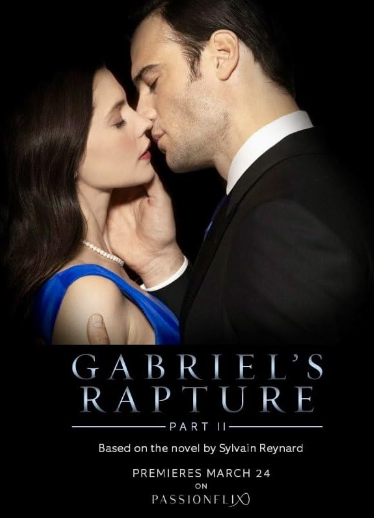 Gabriel's Rapture: Part Two