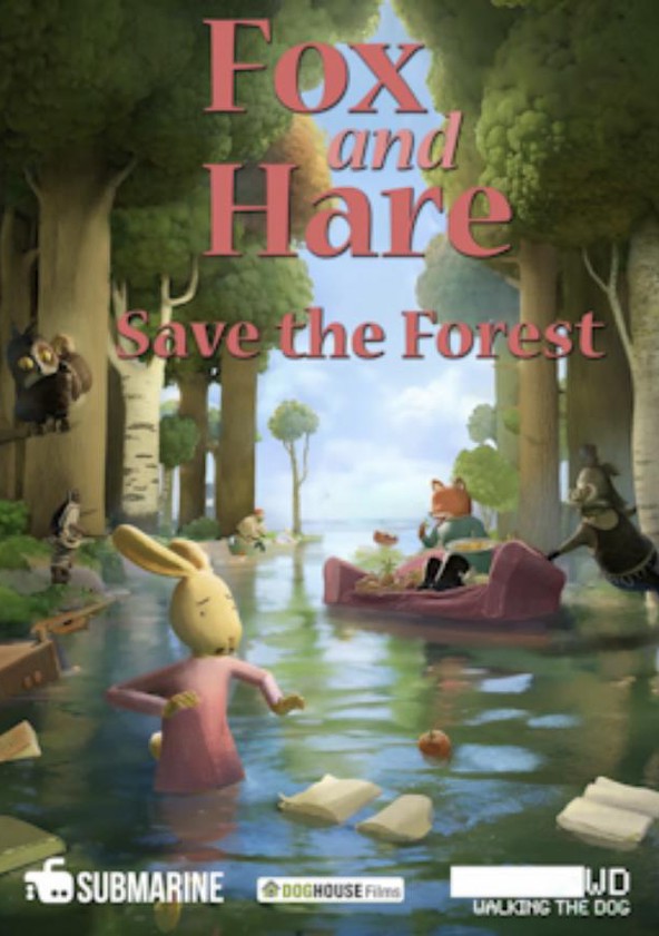 Fox & Hare Save the Forest