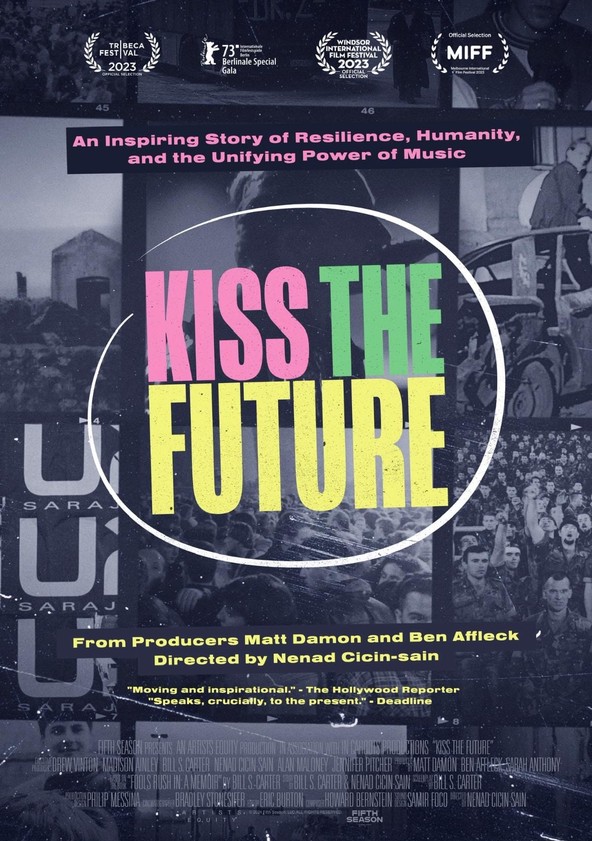 Kiss the Future