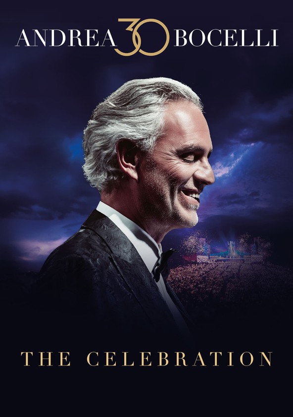 Andrea Bocelli 30: La celebración