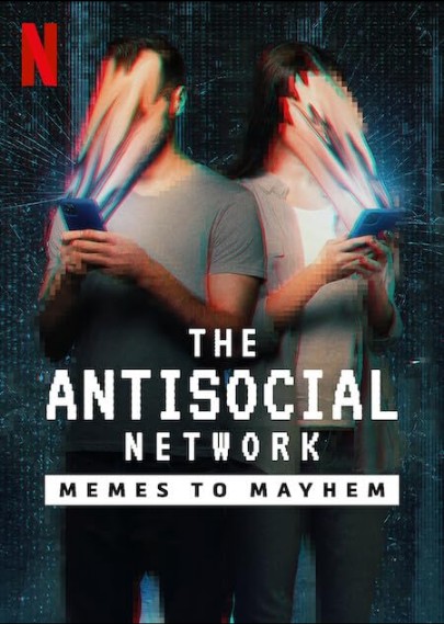 La red antisocial: De los memes al caos