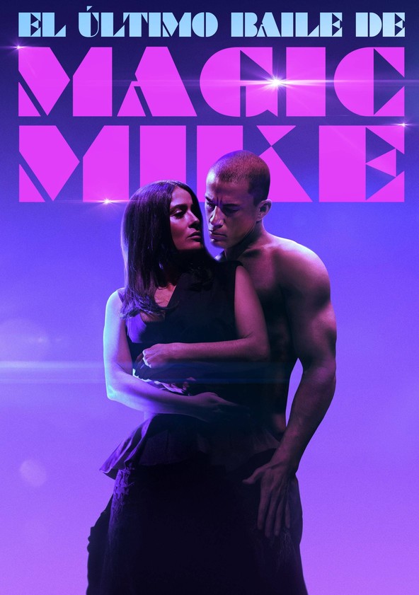 Magic Mike: El Último Baile