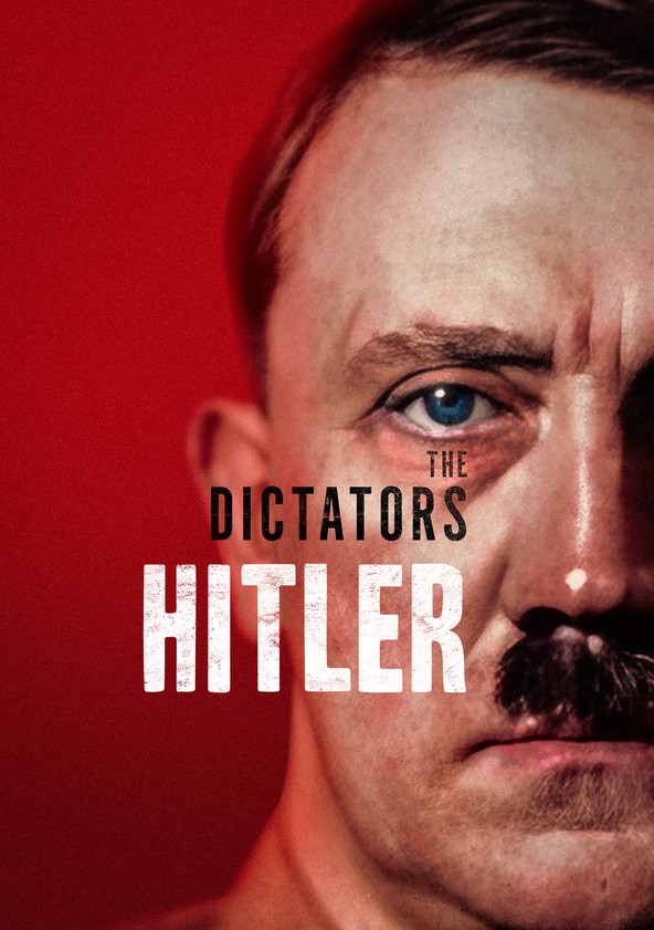The Dictators: Hitler