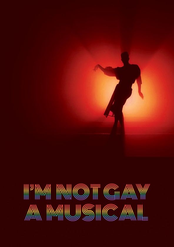 I'm Not Gay: A Musical
