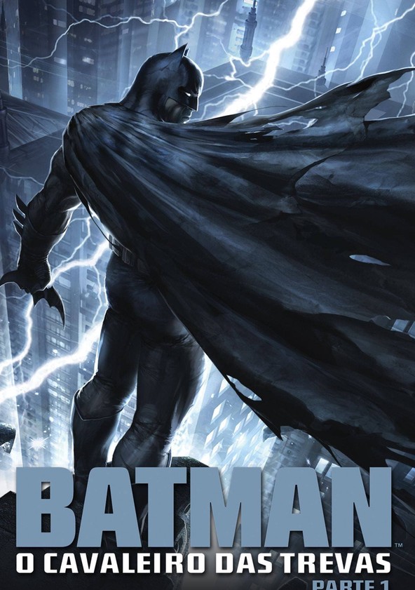 Batman: O Cavaleiro das Trevas, Parte 1