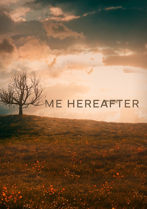 Me Hereafter - Temporada 1