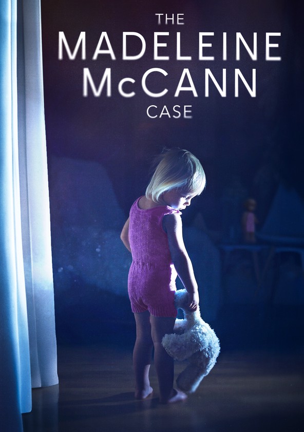 The Madeline Mccann Case