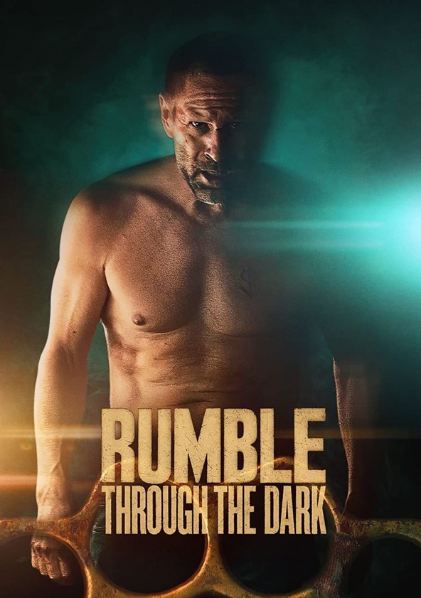 Rumble Through the Dark